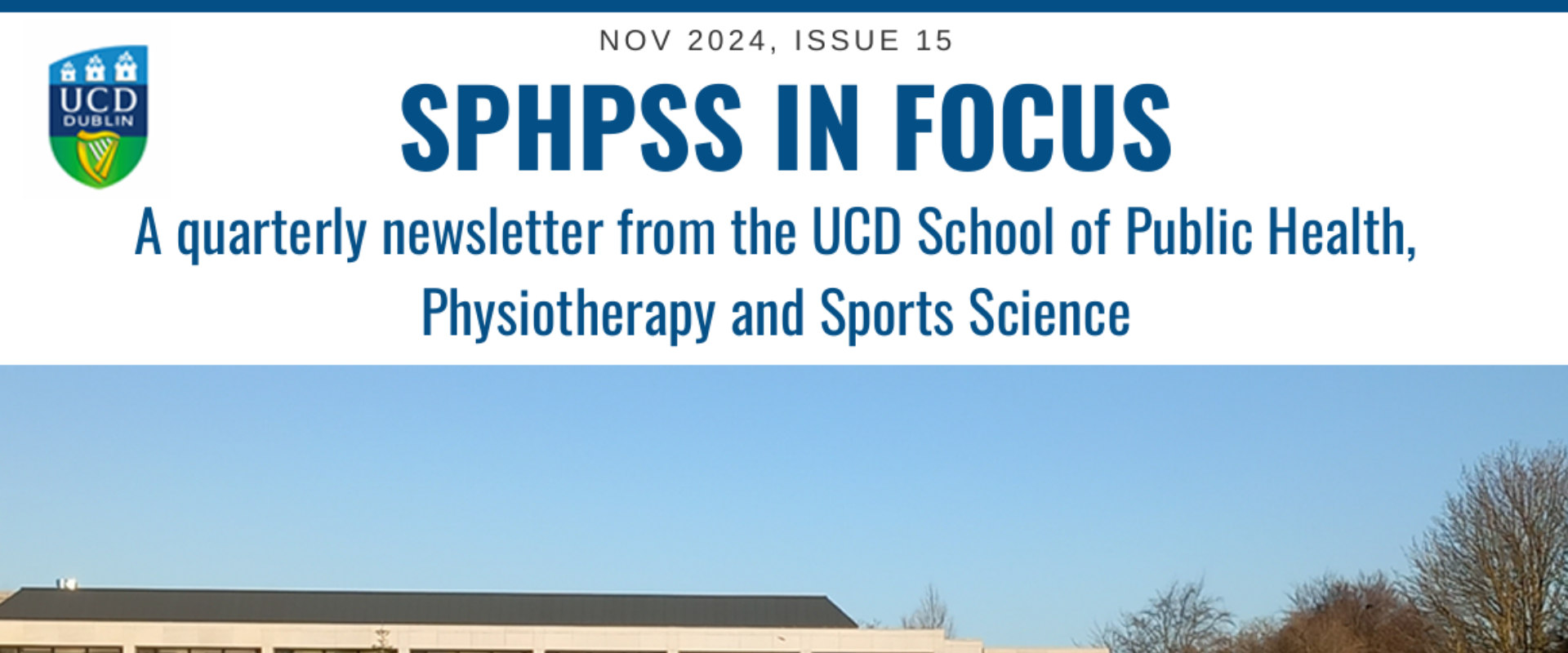 Front cover of UCD SPHPSS newsletter